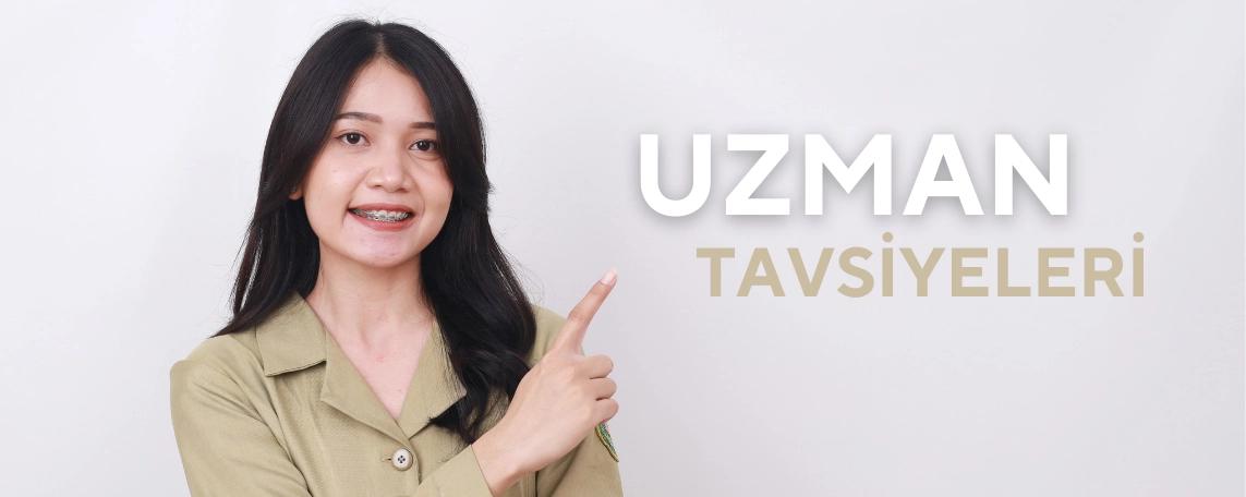 Uzman Tavsiyeleri